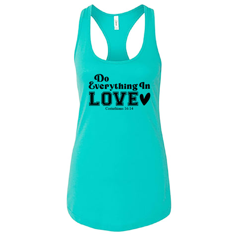 INSPIRATIONAL "Do Everything In Love" Racerback Tank Top – Faith-Based Women's Tee