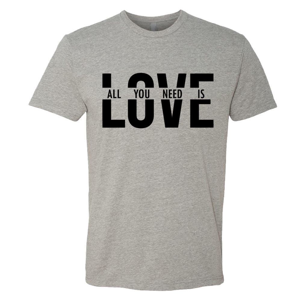 "All You Need Is Love" Men's / Unisex T-Shirt – A Timeless & Positive Graphic Tee