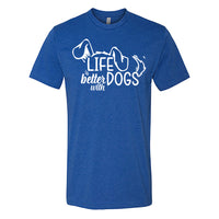 "Life is Better with Dogs" Men's / Unisex T-Shirt – The Go-To Tee for Every Dog Lover