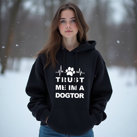 HUMOROUS "Trust Me I'm a Dogtor" Unisex Hoodie – Funny Dog Lover Sweatshirt
