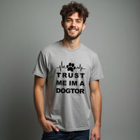 HUMOROUS "Trust Me I'm a Dogtor" Men's T-Shirt – Witty Dog Lover Tee