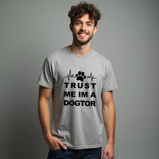 HUMOROUS "Trust Me I'm a Dogtor" Men's T-Shirt – Witty Dog Lover Tee