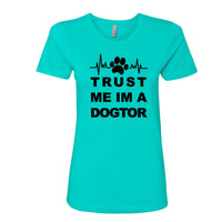 HUMOROUS "Trust Me I'm a Dogtor" Women's T-Shirt – Witty Dog Lover Tee
