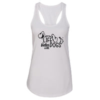 "Life is Better with Dogs" Women's Racerback Tank – A Heartfelt Top for Dog Lovers