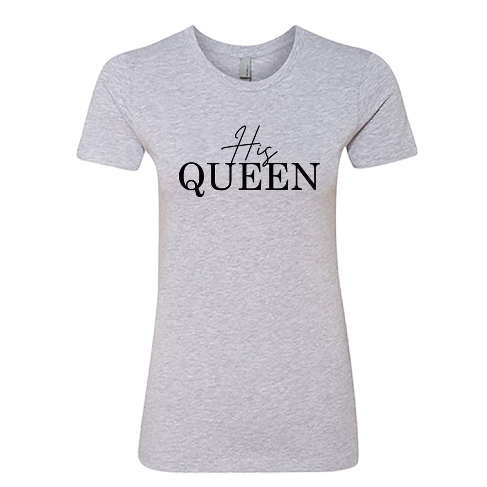 Women’s "His Queen" Graphic T-Shirt – Elegant Royal Crown Typography Tee – Soft Cotton Matching Couples' Shirt for HerWomen’s "His Queen" Graphic T-Shirt – Elegant Royal Crown Typography Tee – Soft Cotton Matching Couples' Shirt for Her