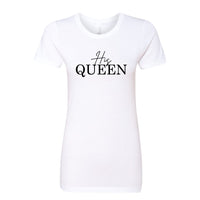 Women’s "His Queen" Graphic T-Shirt – Elegant Royal Crown Typography Tee – Soft Cotton Matching Couples' Shirt for HerWomen’s "His Queen" Graphic T-Shirt – Elegant Royal Crown Typography Tee – Soft Cotton Matching Couples' Shirt for Her
