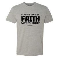 Faith Bible Verse T-Shirt – “For We Live by Faith, Not by Sight” (2 Corinthians 5:7) – Christian Graphic Tee for Men