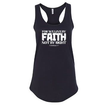 Women’s “For We Live By Faith” Christian Racerback Tank Top – Inspirational Bible Verse (2 Corinthians 5:7)