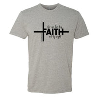 Faith Cross Men’s T-Shirt – For We Live By Faith, Not By Sight
