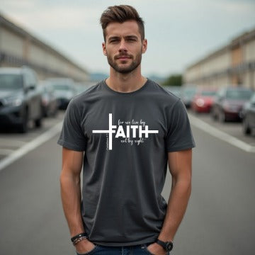 Faith Cross Men’s T-Shirt – For We Live By Faith, Not By Sight